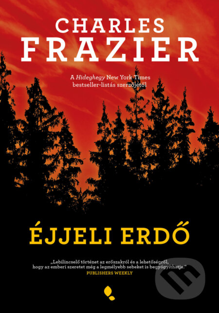 Kniha: Éjjeli erdő (Charles Frazier). Jaffa Kiadó, 2026 Kniha: Éjjeli erdő (Charles Frazier). Jaffa Kiadó, 2026