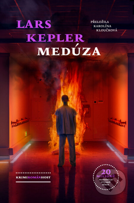 Kniha: Medúza (Lars Kepler). Host, 2026 Kniha: Medúza (Lars Kepler). Host, 2026