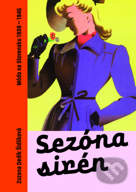Kniha: Sezóna sirén (Zuzana Dedík Šidlíková). Slovart, 2026 Kniha: Sezóna sirén (Zuzana Dedík Šidlíková). Slovart, 2026