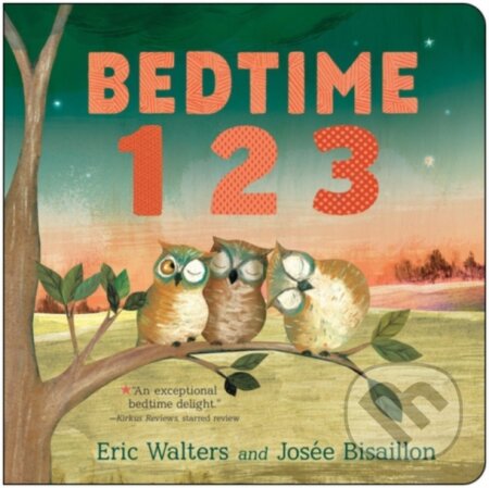 Kniha: Bedtime 123 (Eric Walters). , 2017 Kniha: Bedtime 123 (Eric Walters). , 2017