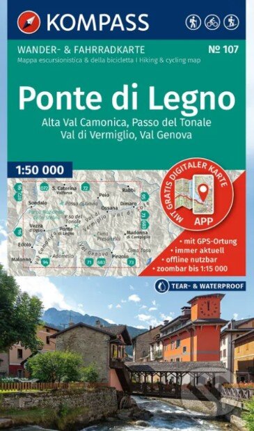 107 Ponte di Legno 1: 50 000 (Kompass). Kompass, 2025 107 Ponte di Legno 1: 50 000 (Kompass). Kompass, 2025