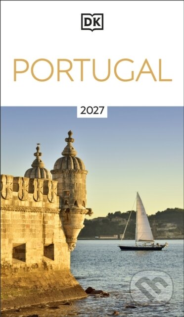 Kniha: DK Portugal (DK Travel). Dorling Kindersley, 2027 Kniha: DK Portugal (DK Travel). Dorling Kindersley, 2027