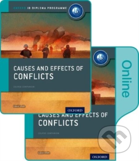 Kniha: CAUSES AND EFFECTS OF 20TH CENT+ONL (IB) (David Smith). , 2015 Kniha: CAUSES AND EFFECTS OF 20TH CENT+ONL (IB) (David Smith). , 2015