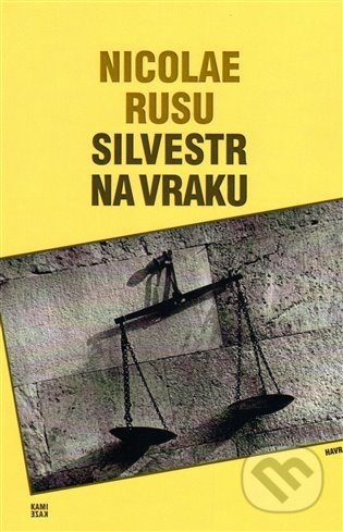 Kniha: Silvestr na vraku (Nicolae Rusu). Havran, 2011 Kniha: Silvestr na vraku (Nicolae Rusu). Havran, 2011