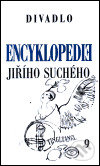 Kniha: Encyklopedie Jiřího Suchého 9 (Jiří Suchý). Karolinum, 2002 Kniha: Encyklopedie Jiřího Suchého 9 (Jiří Suchý). Karolinum, 2002