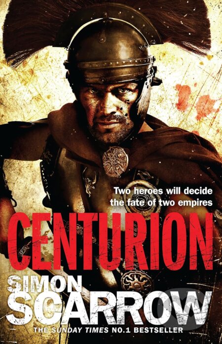 Kniha: Centurion (Simon Scarrow). Headline Book, 2008 Kniha: Centurion (Simon Scarrow). Headline Book, 2008