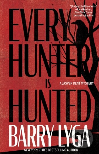 Kniha: Every Hunter Is Hunted (Barry Lyga). Crooked Lane Books, 2026 Kniha: Every Hunter Is Hunted (Barry Lyga). Crooked Lane Books, 2026
