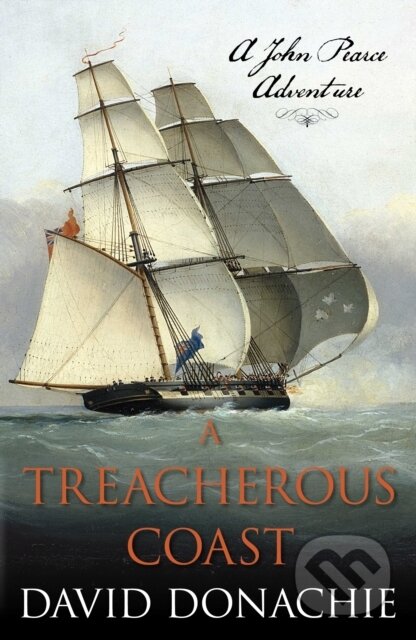 Kniha: A Treacherous Coast (David Donachie). , 2023 Kniha: A Treacherous Coast (David Donachie). , 2023