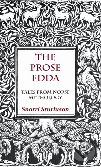 Kniha: The Prose Edda - Tales From Norse Mythol (Snorri Sturluson). Read Books, 2022 Kniha: The Prose Edda - Tales From Norse Mythol (Snorri Sturluson). Read Books, 2022