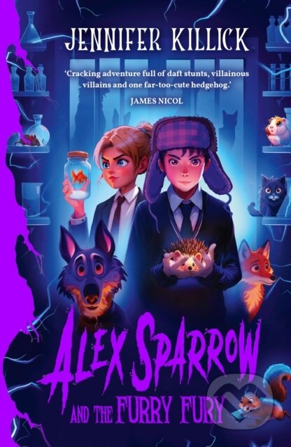 Kniha: Alex Sparrow and the Furry Fury (Jennifer Killick). Firefly Books, 2026 Kniha: Alex Sparrow and the Furry Fury (Jennifer Killick). Firefly Books, 2026