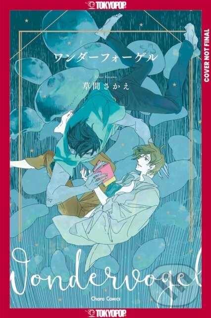Kniha: Wandervogel, Volume 1 (Sakae Kusama). Tokyopop, 2026 Kniha: Wandervogel, Volume 1 (Sakae Kusama). Tokyopop, 2026