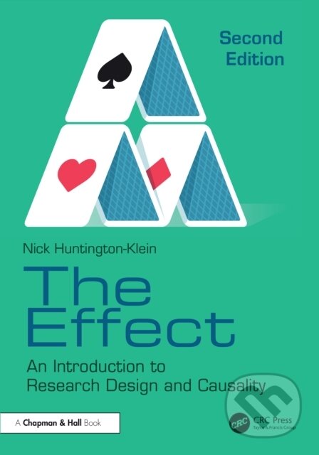 Kniha: The Effect (Nick Huntington-Klein). Chapman and Hall/CRC, 2025 Kniha: The Effect (Nick Huntington-Klein). Chapman and Hall/CRC, 2025