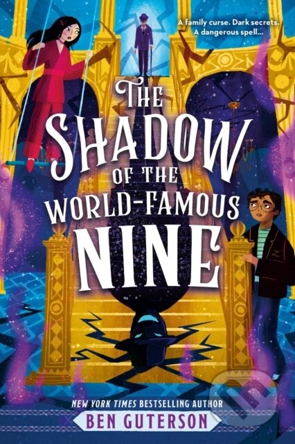 Kniha: The Shadow of the World-Famous Nine (Ben Guterson). Little, Brown Young Readers, 2025 Kniha: The Shadow of the World-Famous Nine (Ben Guterson). Little, Brown Young Readers, 2025