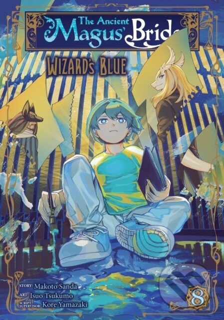 Kniha: The Ancient Magus' Bride: Wizard's Blue Vol. 8 (Makoto Sanda). Seven Seas, 2024 Kniha: The Ancient Magus' Bride: Wizard's Blue Vol. 8 (Makoto Sanda). Seven Seas, 2024
