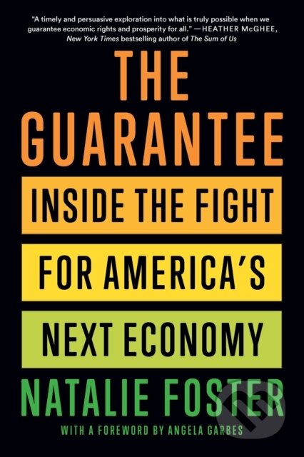 Kniha: The Guarantee (Natalie Foster). The New Press, 2024 Kniha: The Guarantee (Natalie Foster). The New Press, 2024