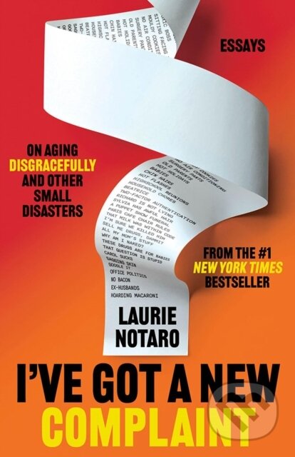 Kniha: I've Got a New Complaint (Laurie Notaro). , 2026 Kniha: I've Got a New Complaint (Laurie Notaro). , 2026