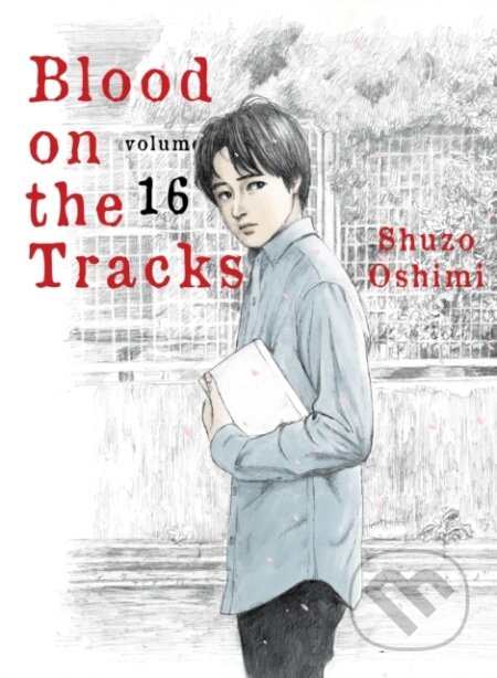Kniha: Blood on the Tracks 16 (Shuzo Oshimi). Vertical, 2024 Kniha: Blood on the Tracks 16 (Shuzo Oshimi). Vertical, 2024