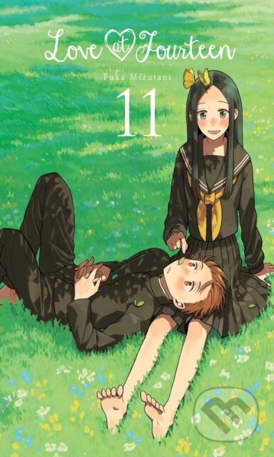 Kniha: Love at Fourteen, Vol. 11 (Fuka Mizutani, Sheldon Drzka a Lys Blakeslee). Yen Press, 2022 Kniha: Love at Fourteen, Vol. 11 (Fuka Mizutani, Sheldon Drzka a Lys Blakeslee). Yen Press, 2022