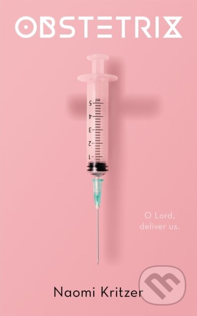 Kniha: Obstetrix (Naomi Kritzer). Tordotcom, 2026 Kniha: Obstetrix (Naomi Kritzer). Tordotcom, 2026