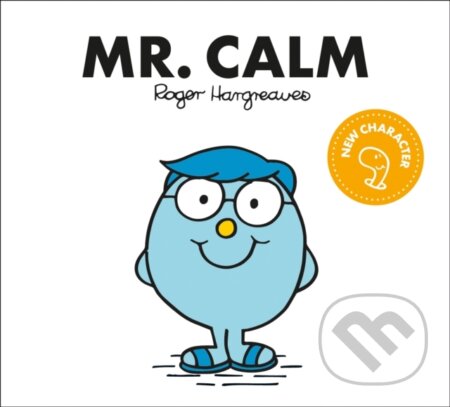 Kniha: Mr. Calm (Adam Hargreaves). Farshore, 2021 Kniha: Mr. Calm (Adam Hargreaves). Farshore, 2021