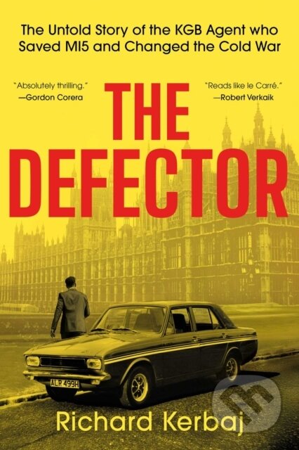 Kniha: Defector (Richard Kerbaj). , 2026 Kniha: Defector (Richard Kerbaj). , 2026