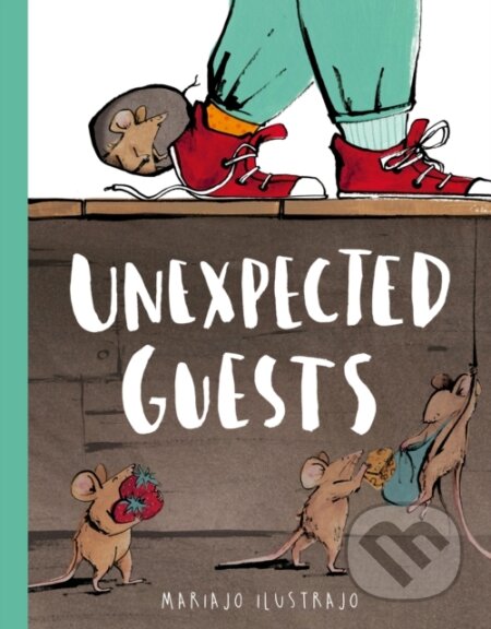 Kniha: Unexpected Guests (Mariajo Ilustrajo). Frances Lincoln, 2026 Kniha: Unexpected Guests (Mariajo Ilustrajo). Frances Lincoln, 2026