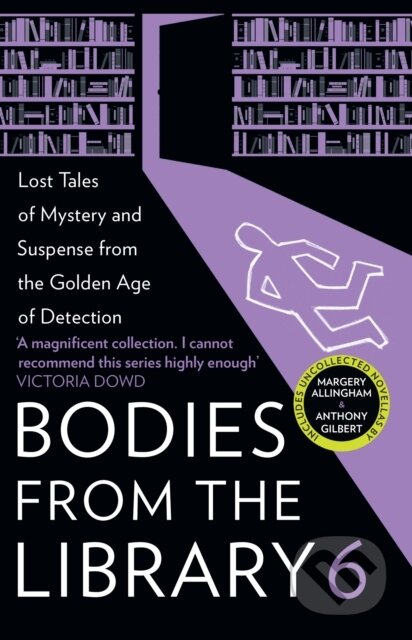 Kniha: Bodies from the Library 6 (Tony Medawar). , 2024 Kniha: Bodies from the Library 6 (Tony Medawar). , 2024
