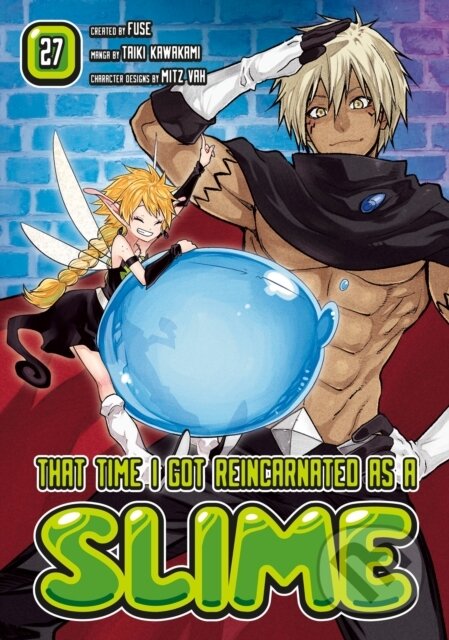 Kniha: That Time I Got Reincarnated as a Slime 27 (Fuse). Kodansha Comics, 2025 Kniha: That Time I Got Reincarnated as a Slime 27 (Fuse). Kodansha Comics, 2025