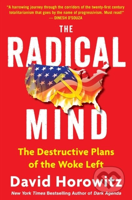 Kniha: The Radical Mind (David Horowitz). , 2023 Kniha: The Radical Mind (David Horowitz). , 2023