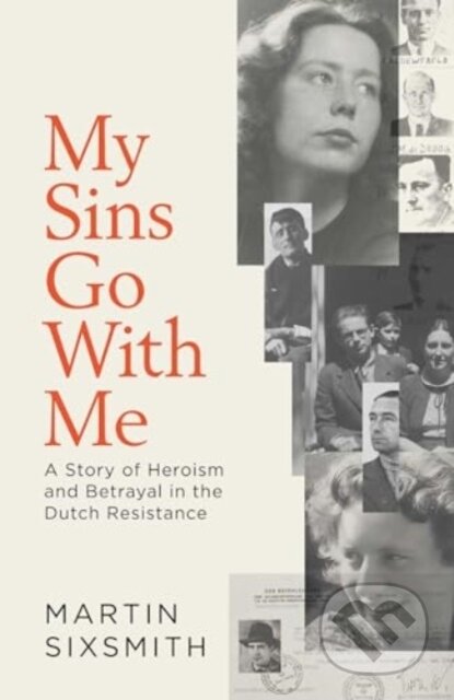 Kniha: My Sins Go With Me (Martin Sixsmith). Simon & Schuster, 2024 Kniha: My Sins Go With Me (Martin Sixsmith). Simon & Schuster, 2024