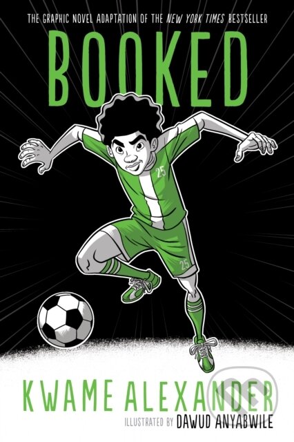 Kniha: Booked (Kwame Alexander). Clarion Books, 2022 Kniha: Booked (Kwame Alexander). Clarion Books, 2022