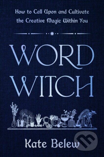 Kniha: Word Witch (Kate Belew). Da Capo, 2025 Kniha: Word Witch (Kate Belew). Da Capo, 2025
