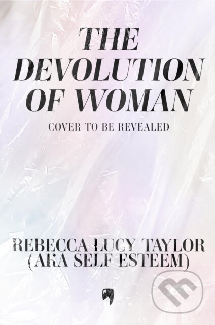 Kniha: A Complicated Woman (Rebecca Lucy Taylor). Brazen, 2025 Kniha: A Complicated Woman (Rebecca Lucy Taylor). Brazen, 2025