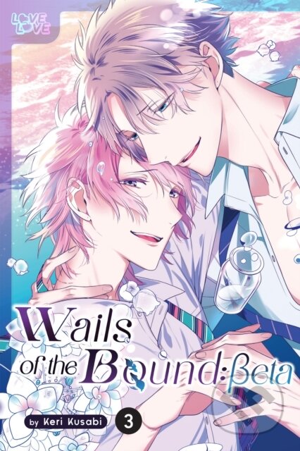 Kniha: Wails of the Bound: Beta, Volume 3 (Keri Kusabi). Tokyopop, 2025 Kniha: Wails of the Bound: Beta, Volume 3 (Keri Kusabi). Tokyopop, 2025