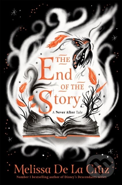 Kniha: The End of the Story (Melissa de la Cruz). Pan Macmillan, 2025 Kniha: The End of the Story (Melissa de la Cruz). Pan Macmillan, 2025