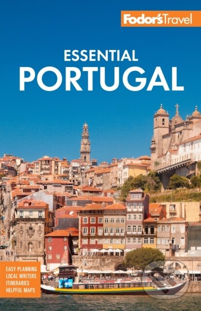 Kniha: Fodor's Essential Portugal (Fodor's Travel Guides). , 2023 Kniha: Fodor's Essential Portugal (Fodor's Travel Guides). , 2023