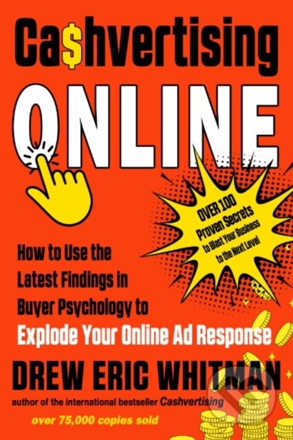 Kniha: Cashvertising Online (Drew Eric Whitman). Carter, 2023 Kniha: Cashvertising Online (Drew Eric Whitman). Carter, 2023