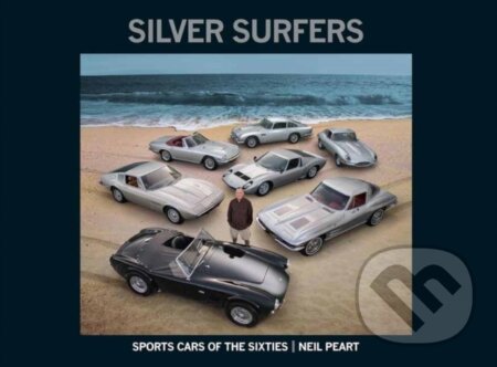Kniha: Silver Surfers (Neil Peart). Insight, 2024 Kniha: Silver Surfers (Neil Peart). Insight, 2024