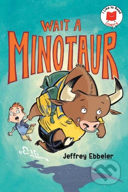 Kniha: Wait a Minotaur (Jeffrey Ebbeler). Holiday house, 2025 Kniha: Wait a Minotaur (Jeffrey Ebbeler). Holiday house, 2025