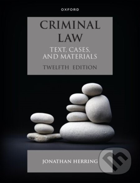 Kniha: Criminal Law (Jonathan Herring). Oxford University Press, 2026 Kniha: Criminal Law (Jonathan Herring). Oxford University Press, 2026