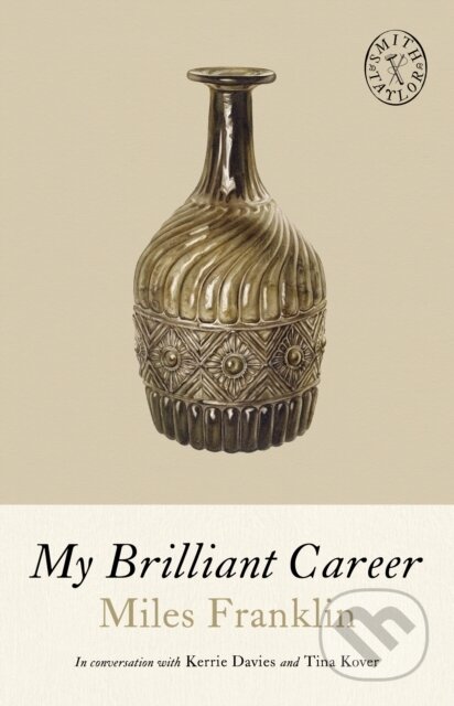 Kniha: My Brilliant Career (Miles Franklin). , 2026 Kniha: My Brilliant Career (Miles Franklin). , 2026