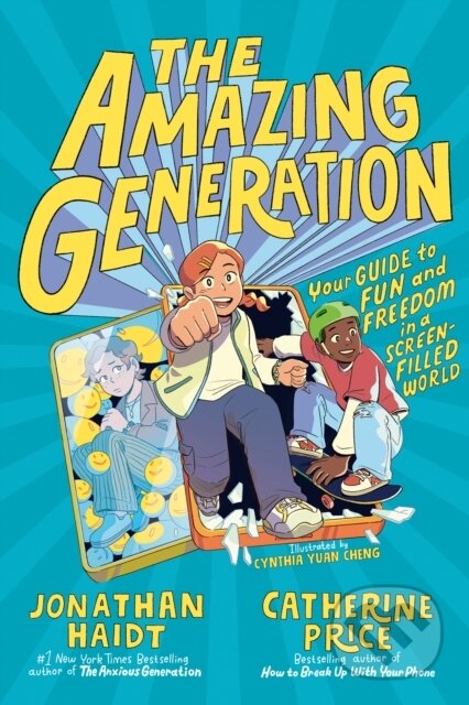 Kniha: The Amazing Generation (Catherine Price a Jonathan Haidt). , 1900 Kniha: The Amazing Generation (Catherine Price a Jonathan Haidt). , 1900