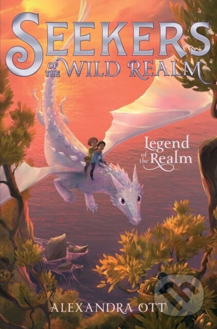 Kniha: Legend of the Realm (Alexandra Ott). Aladdin, 2022 Kniha: Legend of the Realm (Alexandra Ott). Aladdin, 2022