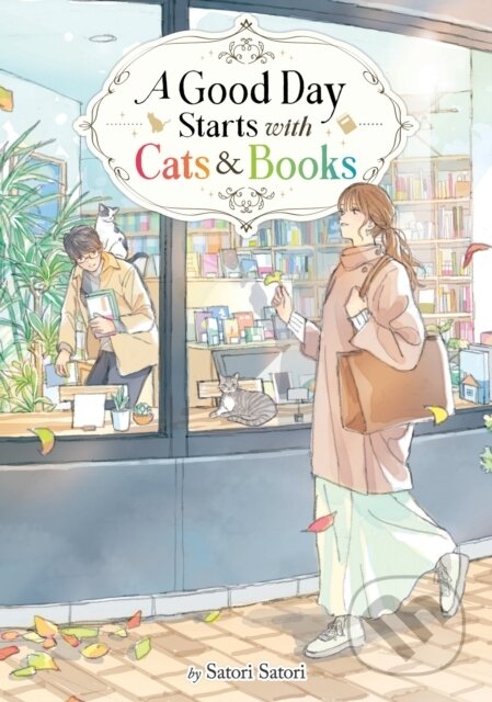Kniha: A Good Day Starts with Cats and Books (Light Novel) (Satori Satori). Airship, 2026 Kniha: A Good Day Starts with Cats and Books (Light Novel) (Satori Satori). Airship, 2026