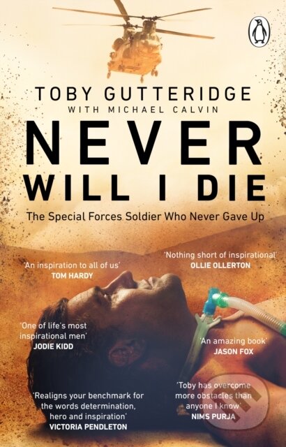 Kniha: Never Will I Die (Michael Calvin a Toby Gutteridge). Transworld, 2023 Kniha: Never Will I Die (Michael Calvin a Toby Gutteridge). Transworld, 2023