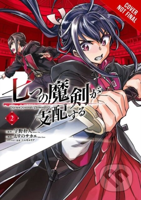 Kniha: Reign of the Seven Spellblades, Vol. 2 (manga) (Andrew Cunningham, Sakae Esuno, Ruria Miyuki, Brandon Bovia a Bokuto Uno). Yen Press, 2022 Kniha: Reign of the Seven Spellblades, Vol. 2 (manga) (Andrew Cunningham, Sakae Esuno, Ruria Miyuki, Brandon Bovia a Bokuto Uno). Yen Press, 2022