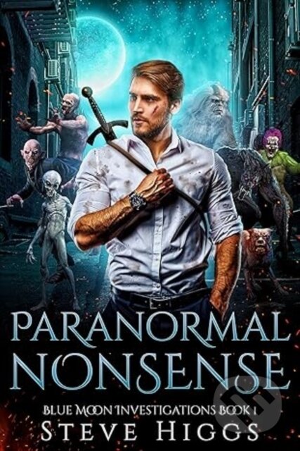 Kniha: Paranormal Nonsense (Steve Higgs). Vinci Books, 2025 Kniha: Paranormal Nonsense (Steve Higgs). Vinci Books, 2025