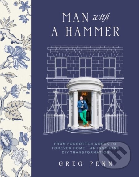 Kniha: Man with a Hammer (Greg Penn). Hodder Faith, 2024 Kniha: Man with a Hammer (Greg Penn). Hodder Faith, 2024