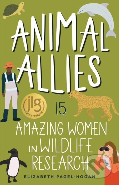 Kniha: Animal Allies (Elizabeth Pagel-Hogan). Chicago Review, 2024 Kniha: Animal Allies (Elizabeth Pagel-Hogan). Chicago Review, 2024
