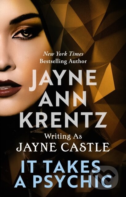 Kniha: It Takes a Psychic (Jayne Castle). Piatkus, 2025 Kniha: It Takes a Psychic (Jayne Castle). Piatkus, 2025